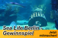 Aquadom & Sea Life Berlin - Gewinnspiel