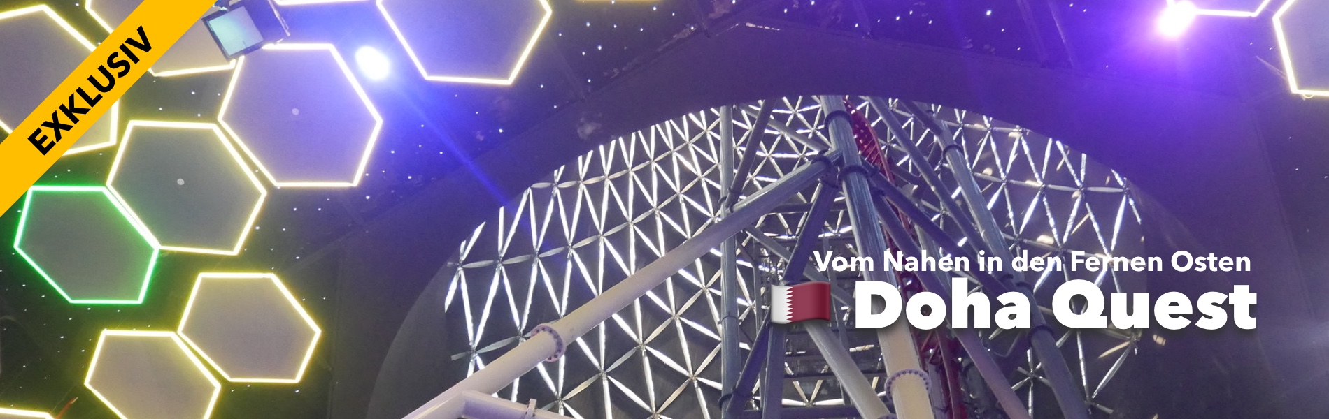 Teaser Vom Nahen in den Fernen Osten: Doha Quest