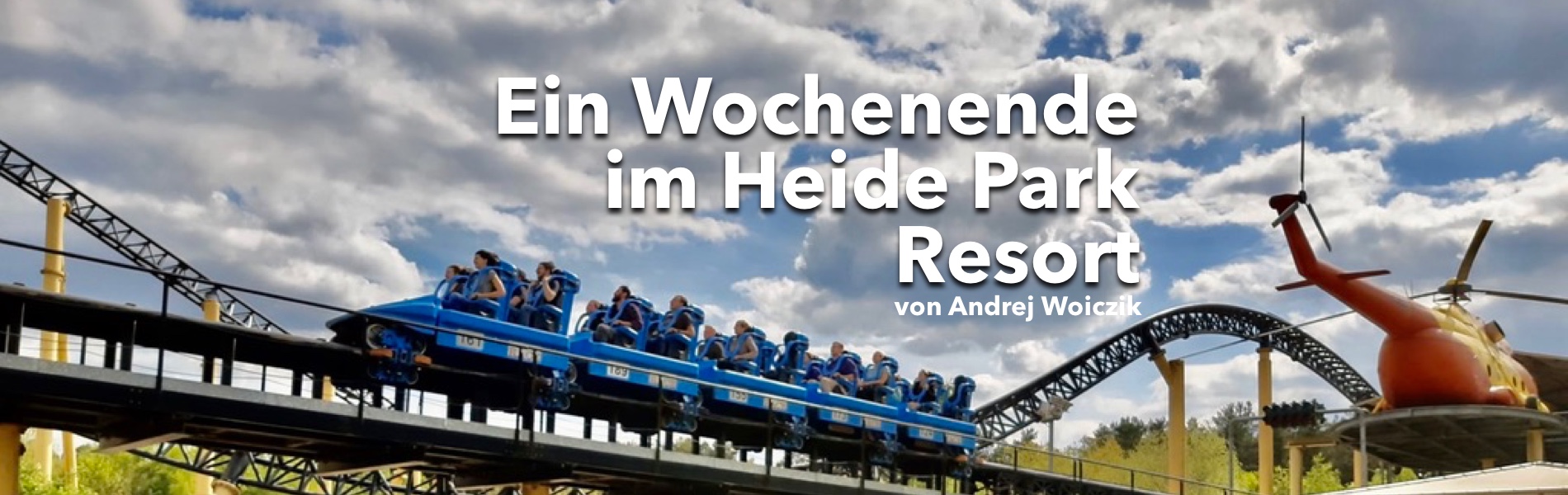 Teaser Ein Wochenende im Heide-Park