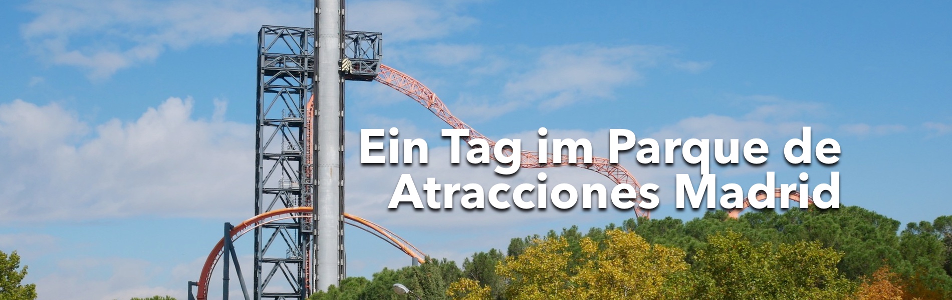 Teaser Ein Tag im Parque de Atracciones de Madrid
